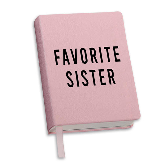 Toss Designs - Journal- Favorite Sister