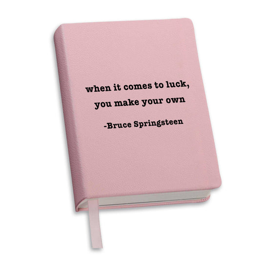 Toss Designs - Journals- Luck Bruce Springsteen